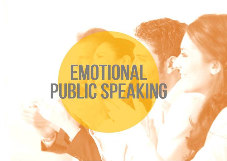 Emotional Public Speaking