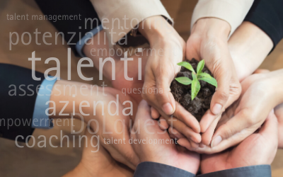 Talenti e potenzialità in azienda: come “fiutarli” e coltivarli?