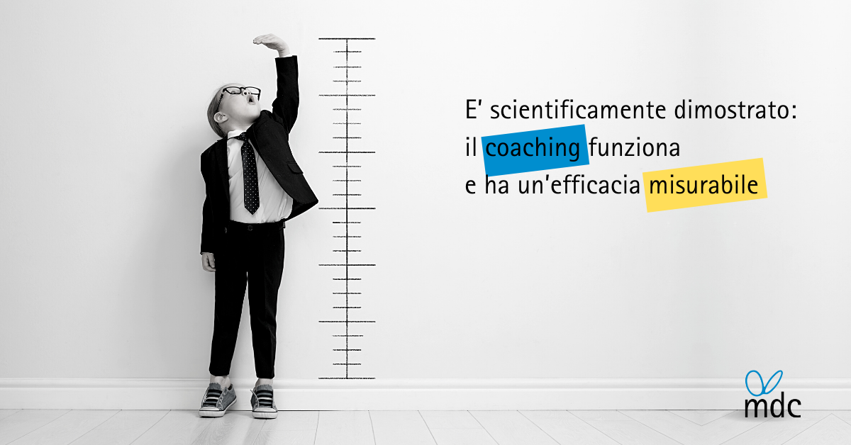 L'efficacia del Coaching è scientificamente misurabile