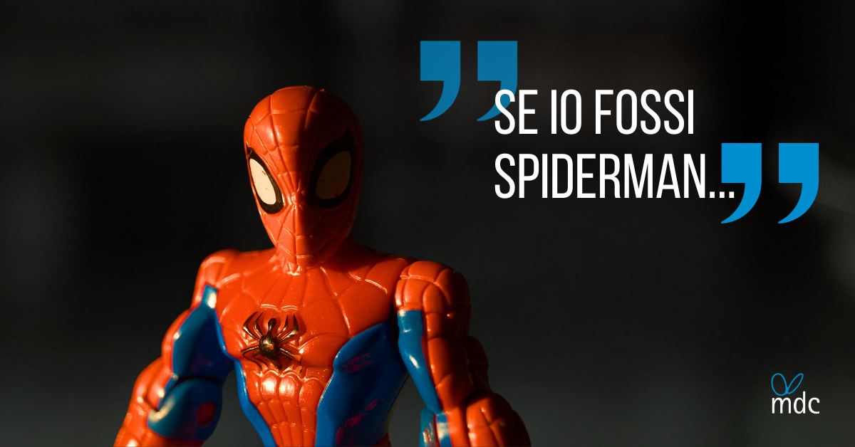 Se io fossi Spiderman