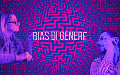 Bias di genere: riconoscerli per superarli