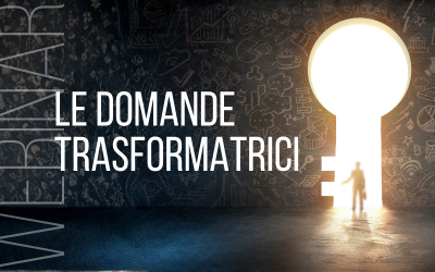 Le domande trasformatrici