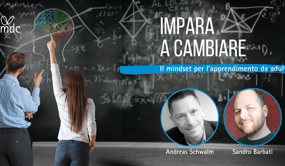Imparare a cambiare: come disimparare per evolvere davvero
